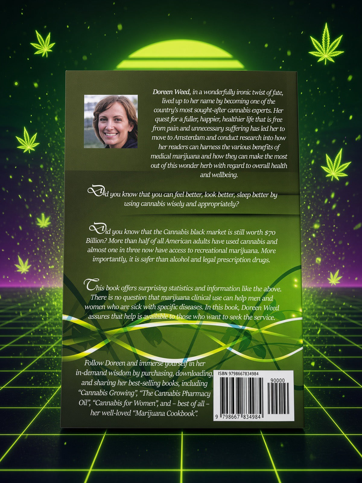 Marijuana Growers Bible: Complete Guide to Growing - Second Edition